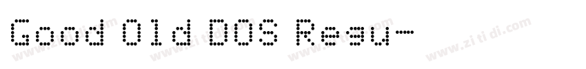 Good Old DOS Regu字体转换